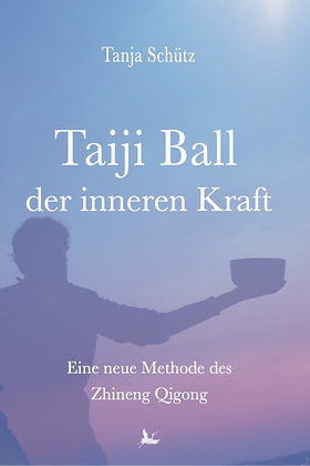 Buch:Taiji Ball der inneren Kraft